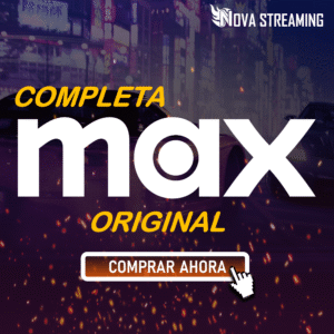 MAX ORIGINAL COMPLETA